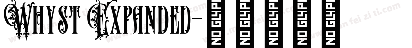 Whyst Expanded字体转换